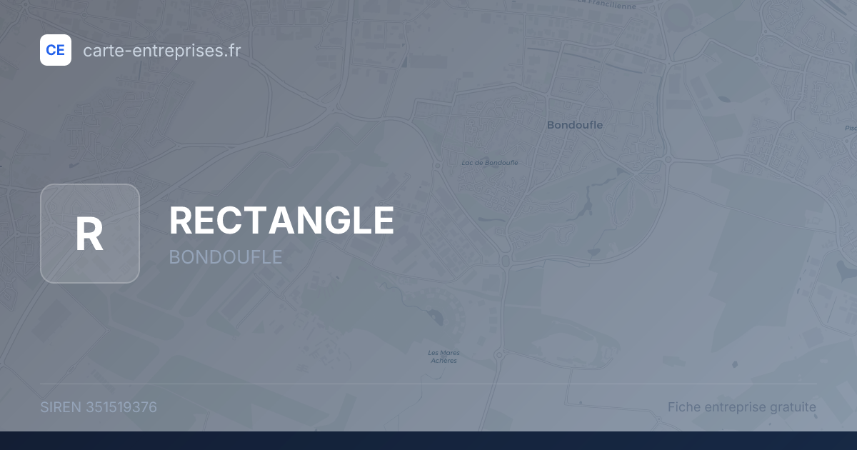 RECTANGLE — 351519376 — fiche entreprise