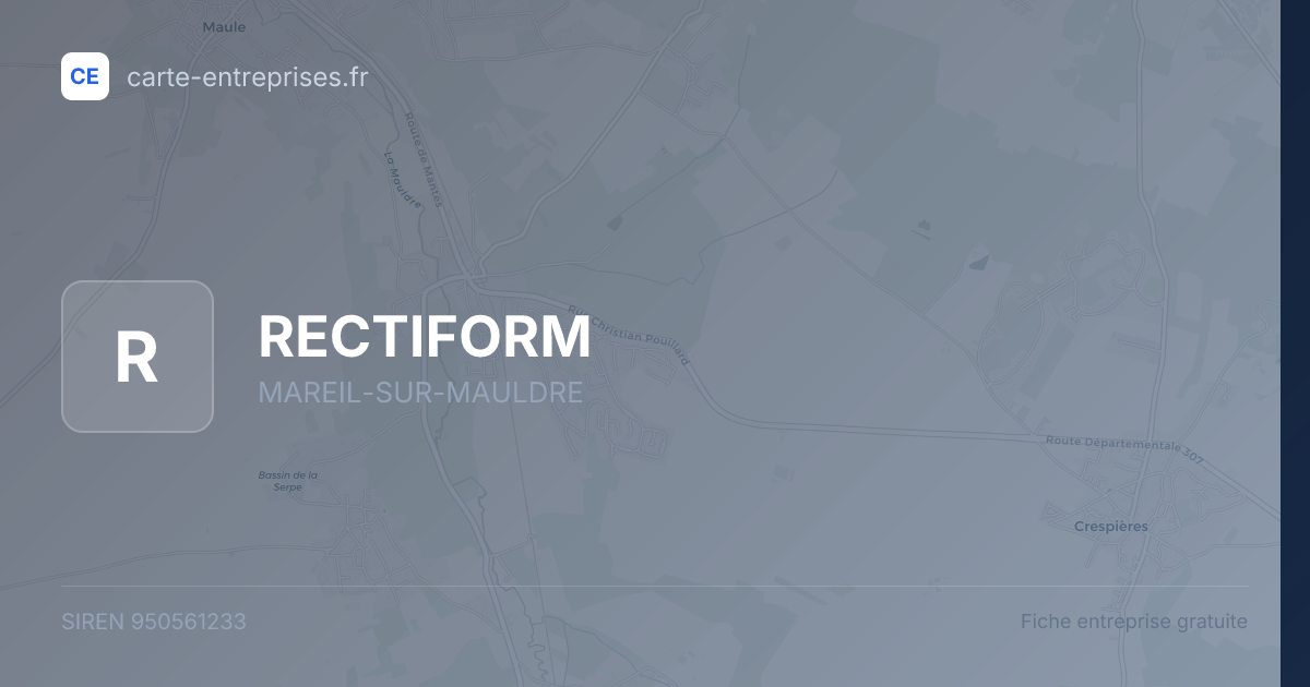 RECTIFORM — 950561233 — fiche entreprise