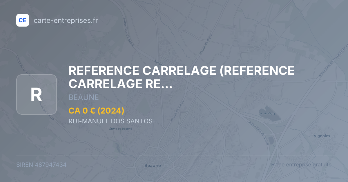 REFERENCE CARRELAGE (REFERENCE CARRELAGE     REFERENCE SPA) — 487947434 — fiche entreprise