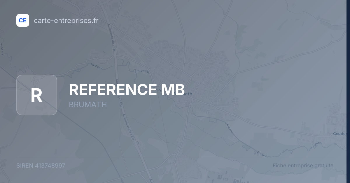 REFERENCE MB — 413748997 — fiche entreprise