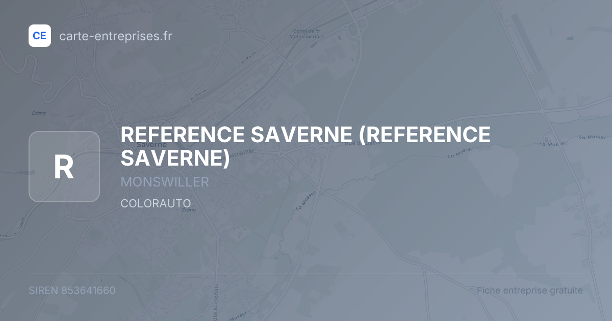 REFERENCE SAVERNE — 853641660 — fiche entreprise