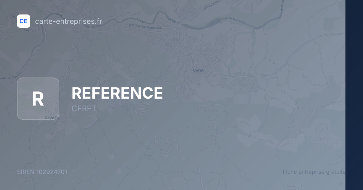 REFERENCE — 102924701 — fiche entreprise