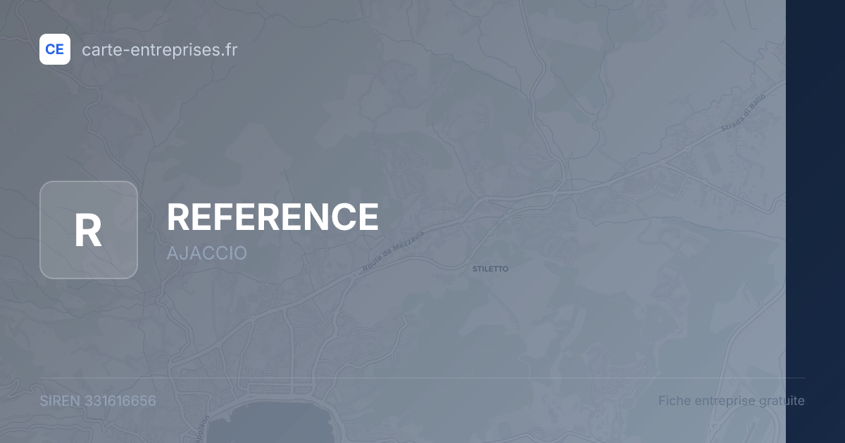 REFERENCE — 331616656 — fiche entreprise