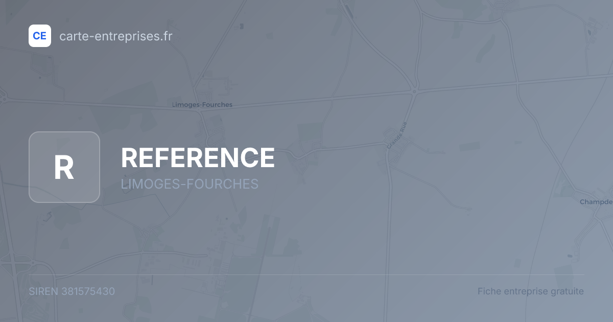 REFERENCE — 381575430 — fiche entreprise