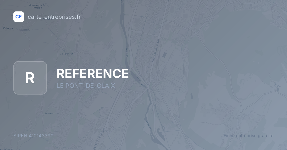 REFERENCE — 410143390 — fiche entreprise