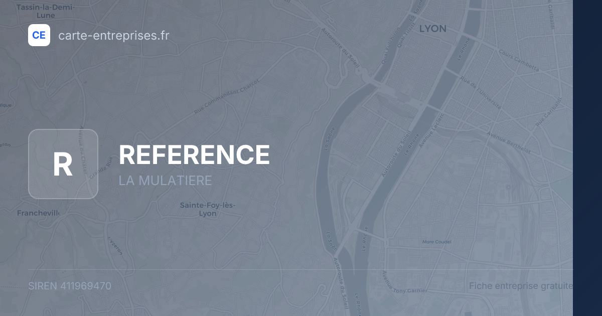 REFERENCE — 411969470 — fiche entreprise