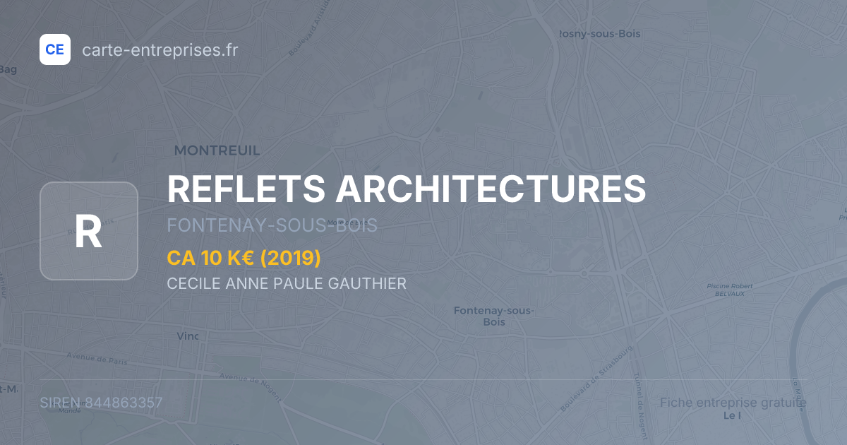 REFLETS ARCHITECTURES — 844863357 — fiche entreprise