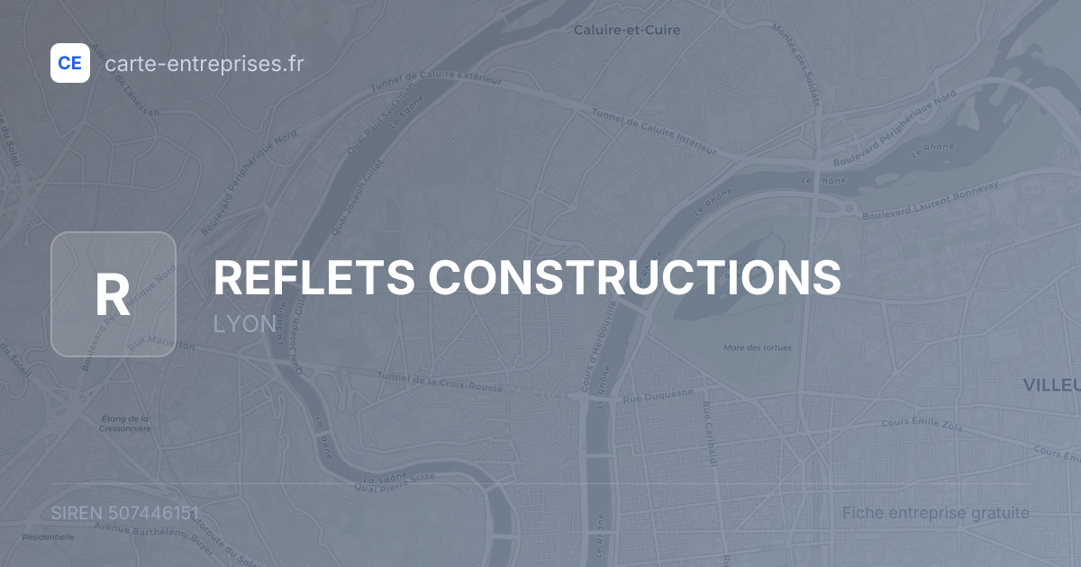REFLETS CONSTRUCTIONS — 507446151 — fiche entreprise