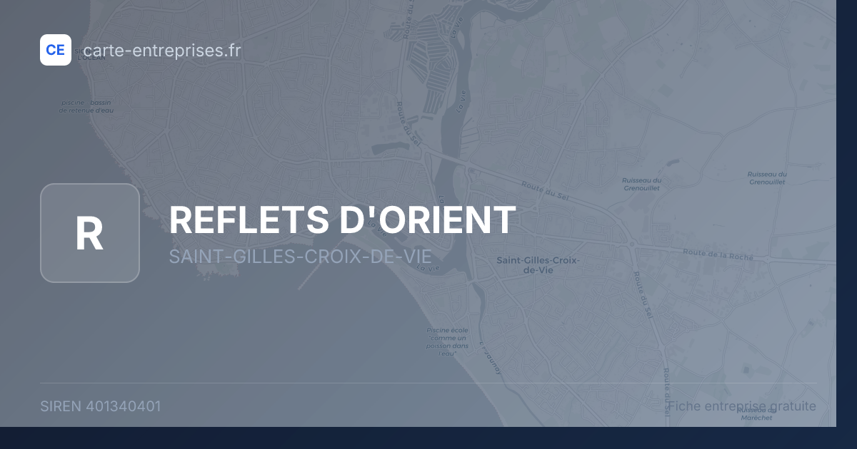 REFLETS D'ORIENT — 401340401 — fiche entreprise