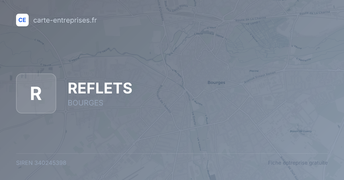 REFLETS — 340245398 — fiche entreprise