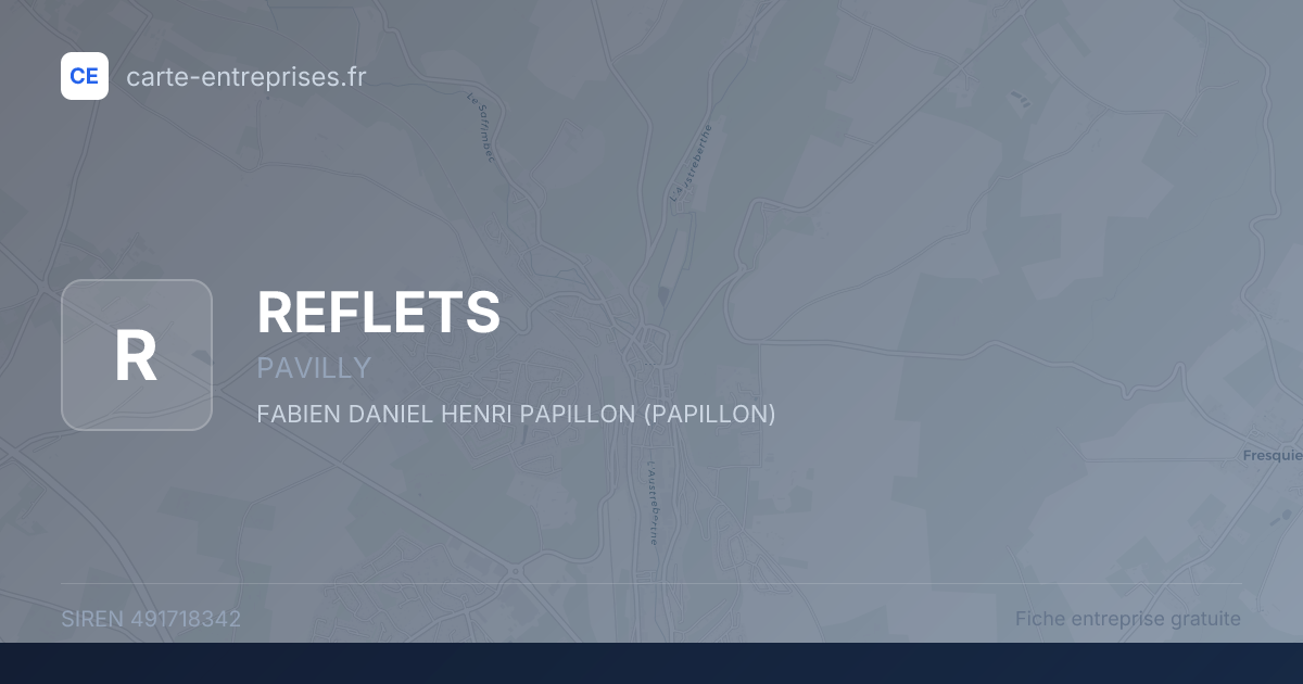 REFLETS — 491718342 — fiche entreprise