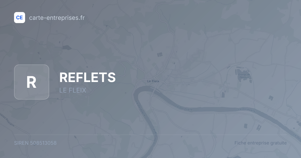 REFLETS — 508513058 — fiche entreprise