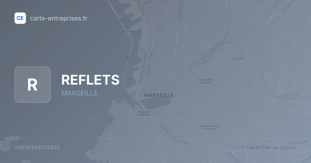 REFLETS — 849275425 — fiche entreprise