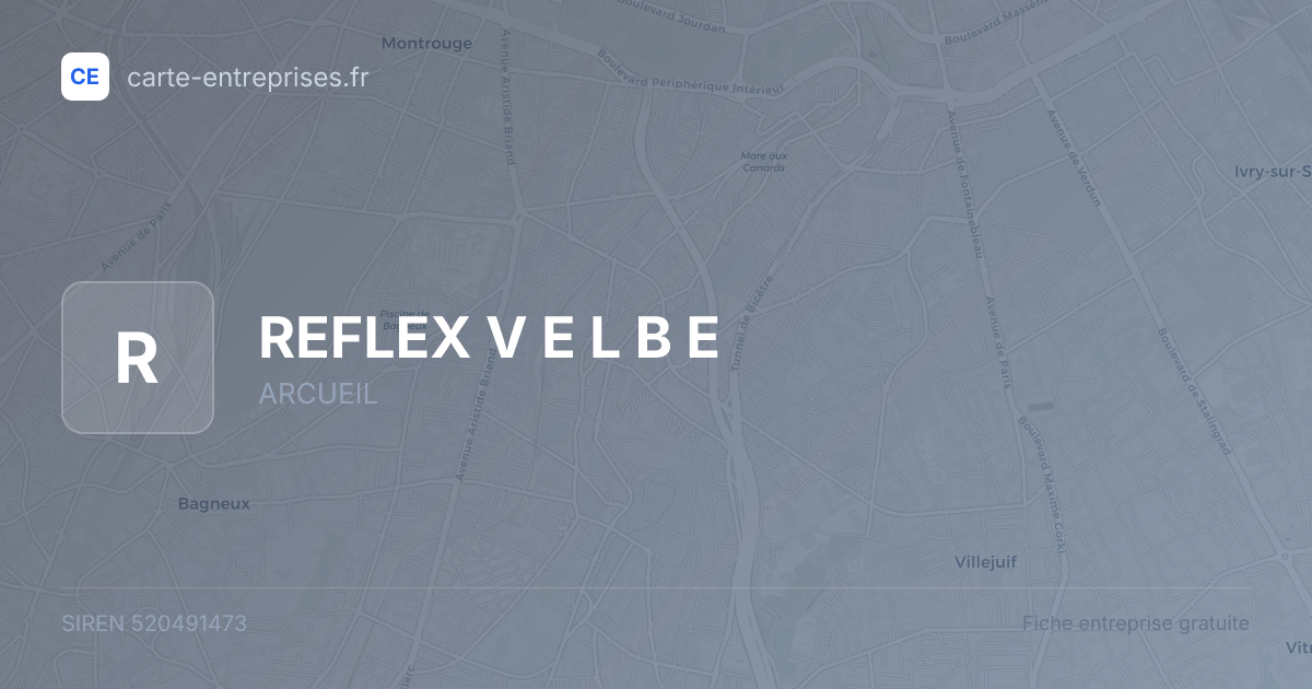REFLEX V E L B E — 520491473 — fiche entreprise