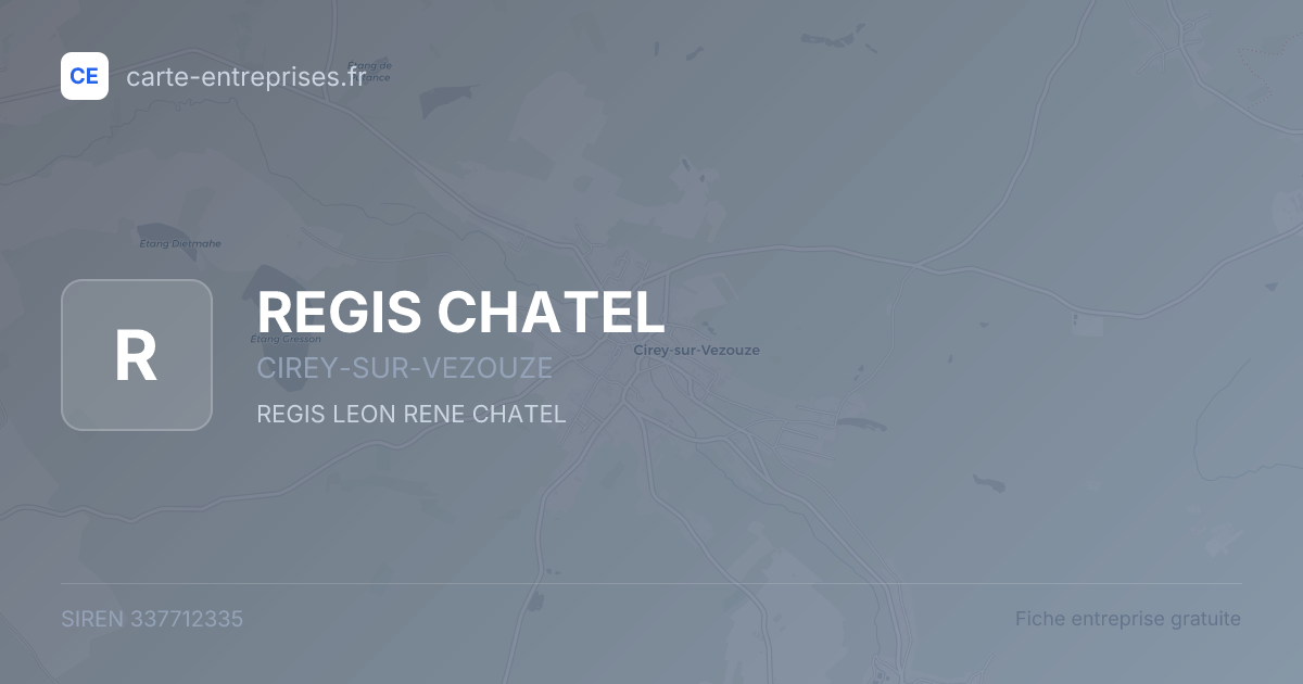 REGIS CHATEL — 337712335 — fiche entreprise