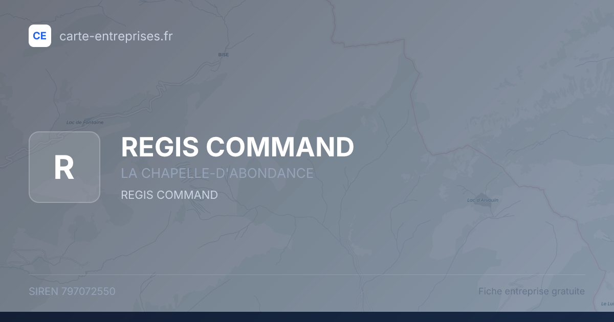 REGIS COMMAND — 797072550 — fiche entreprise