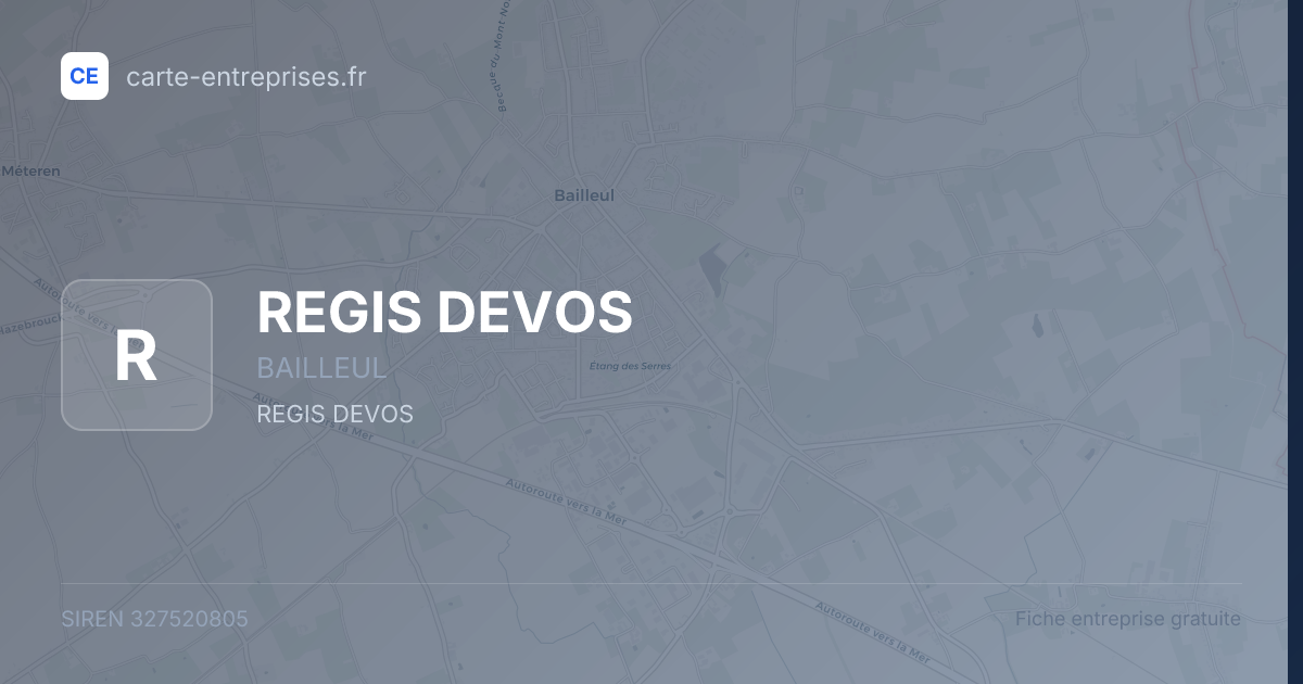 REGIS DEVOS — 327520805 — fiche entreprise