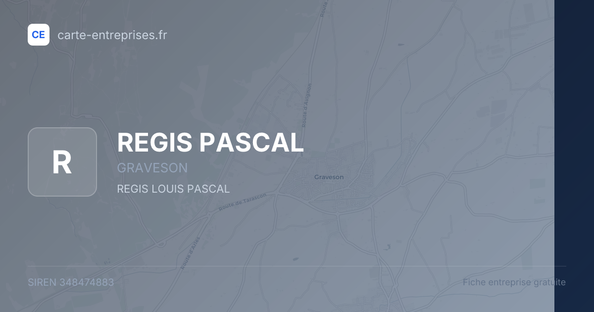 REGIS PASCAL — 348474883 — fiche entreprise