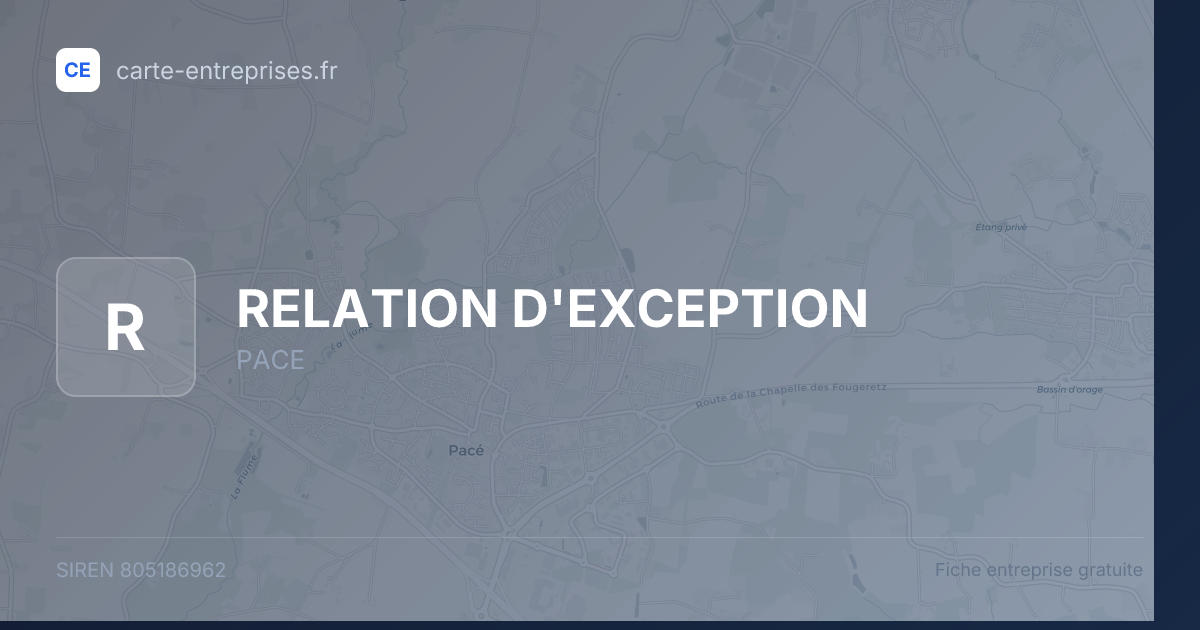 RELATION D'EXCEPTION — 805186962 — fiche entreprise