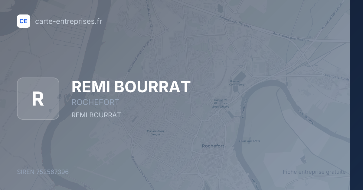 REMI BOURRAT — 752567396 — fiche entreprise