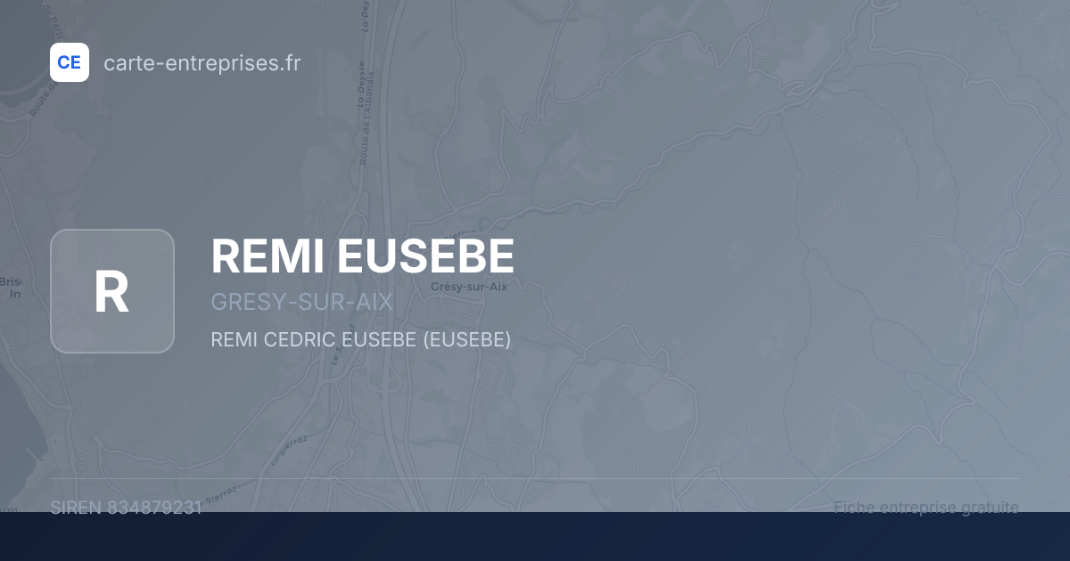 REMI EUSEBE — 834879231 — fiche entreprise