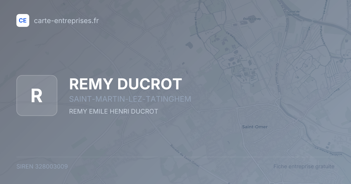 REMY DUCROT — 328003009 — fiche entreprise