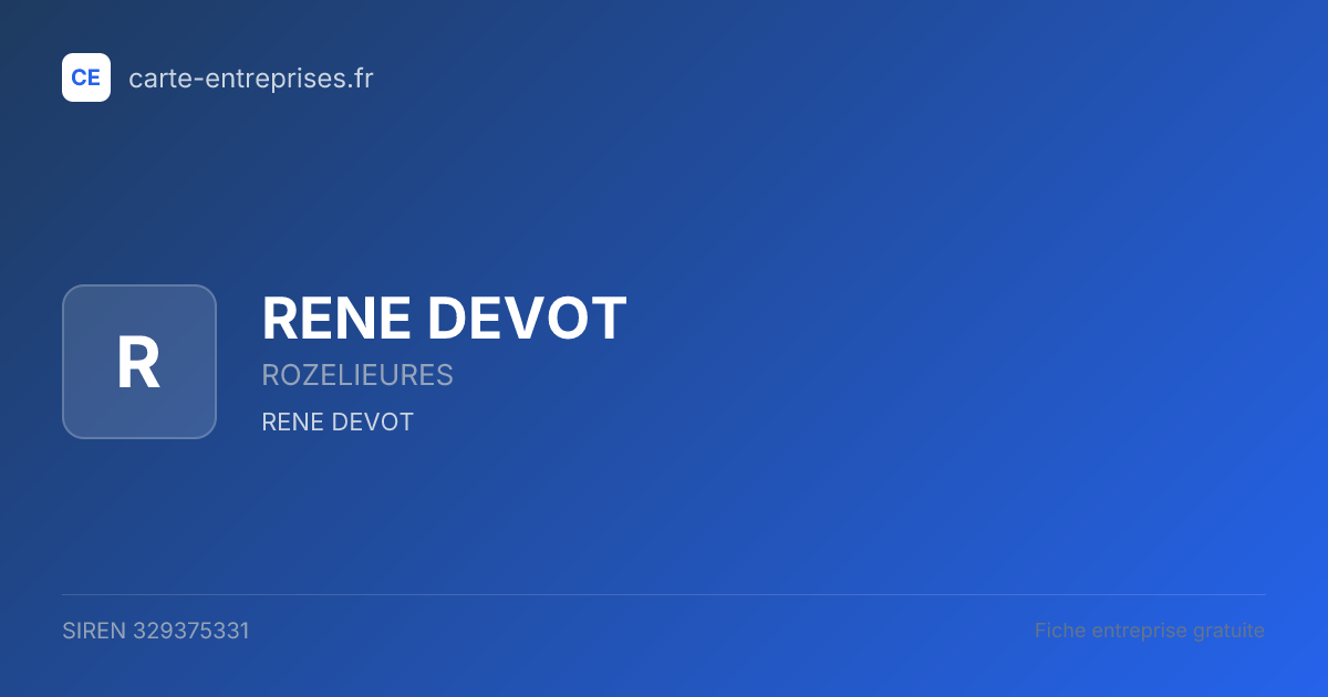 RENE DEVOT — 329375331 — fiche entreprise