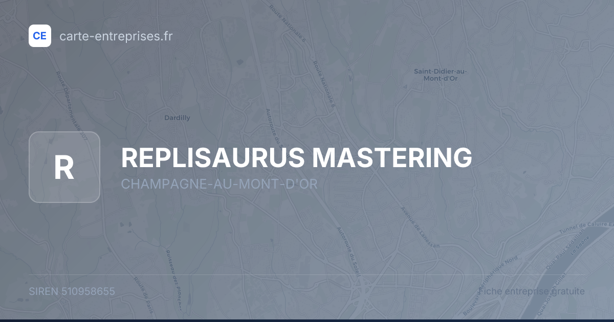 REPLISAURUS MASTERING — 510958655 — fiche entreprise