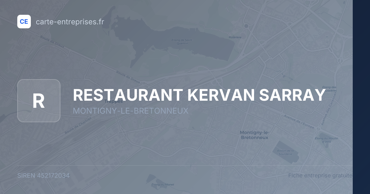 RESTAURANT KERVAN SARRAY — 452172034 — fiche entreprise