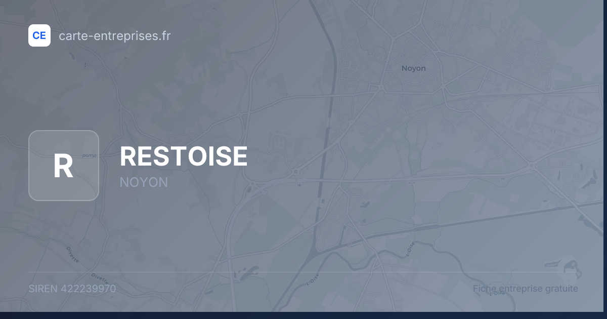 RESTOISE — 422239970 — fiche entreprise