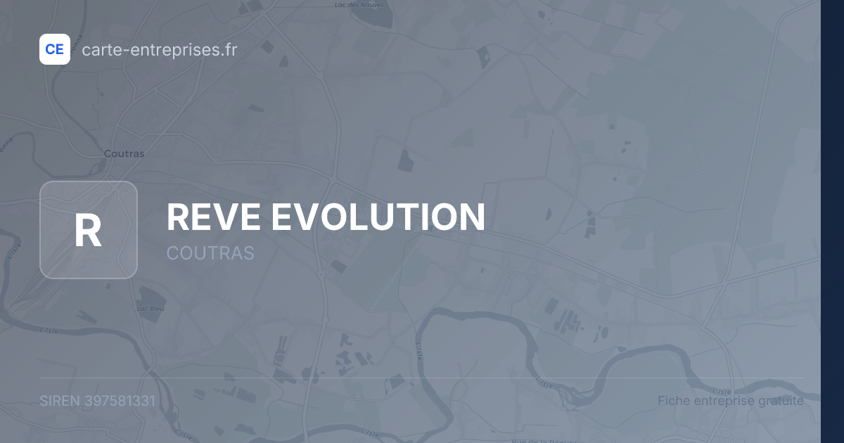 REVE EVOLUTION — 397581331 — fiche entreprise