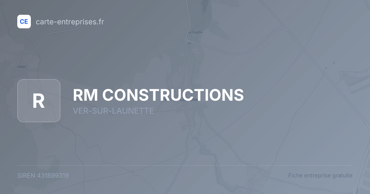 RM CONSTRUCTIONS — 431899319 — fiche entreprise