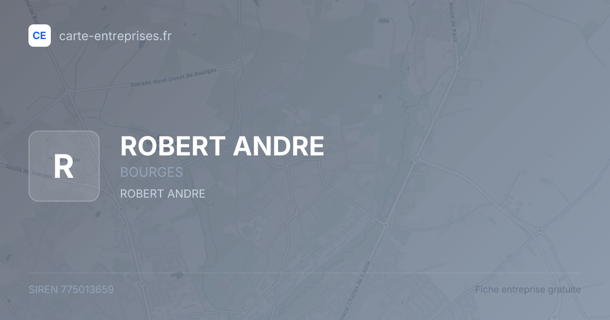 ROBERT ANDRE — 775013659 — fiche entreprise