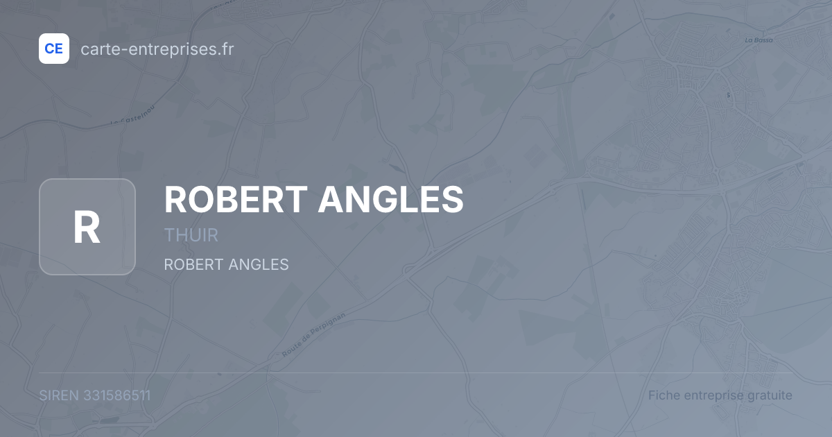 ROBERT ANGLES — 331586511 — fiche entreprise