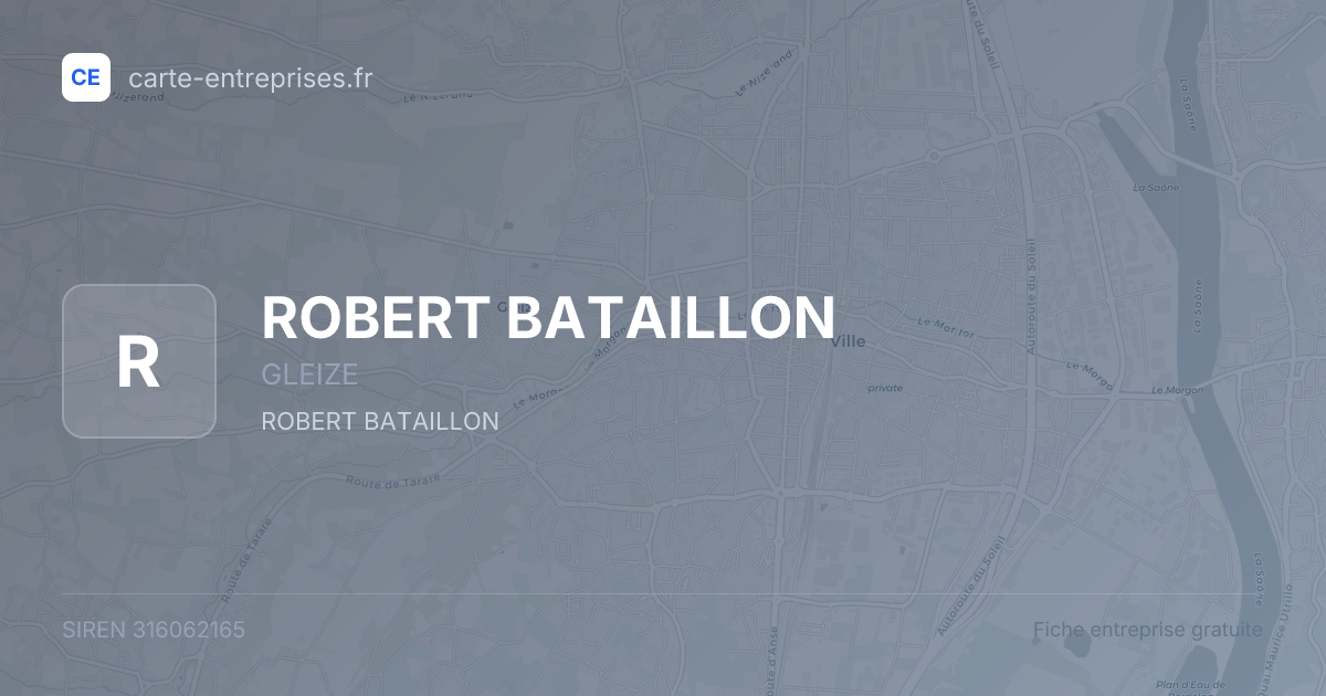 ROBERT BATAILLON — 316062165 — fiche entreprise