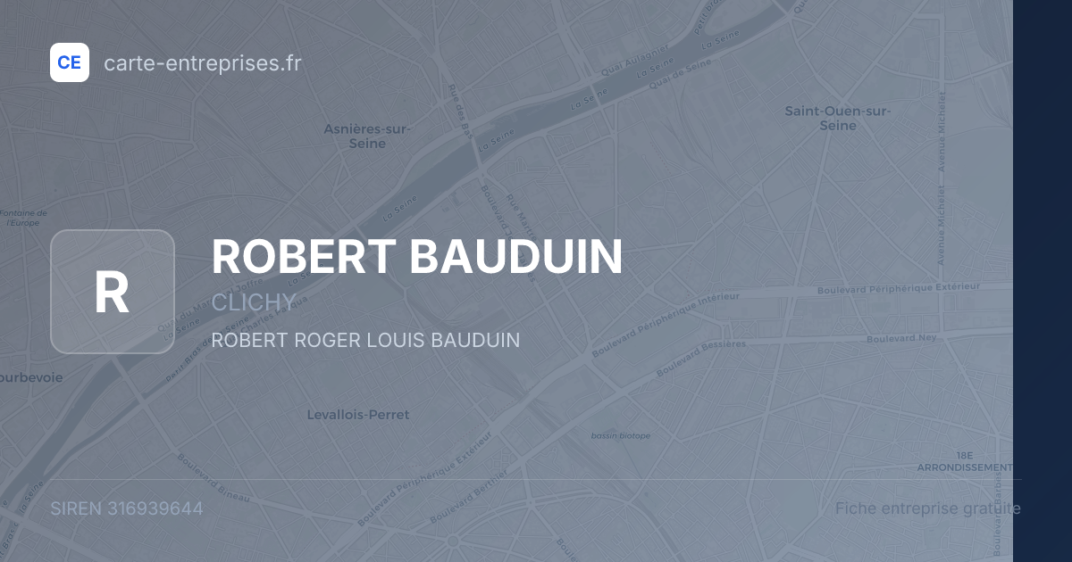 ROBERT BAUDUIN — 316939644 — fiche entreprise