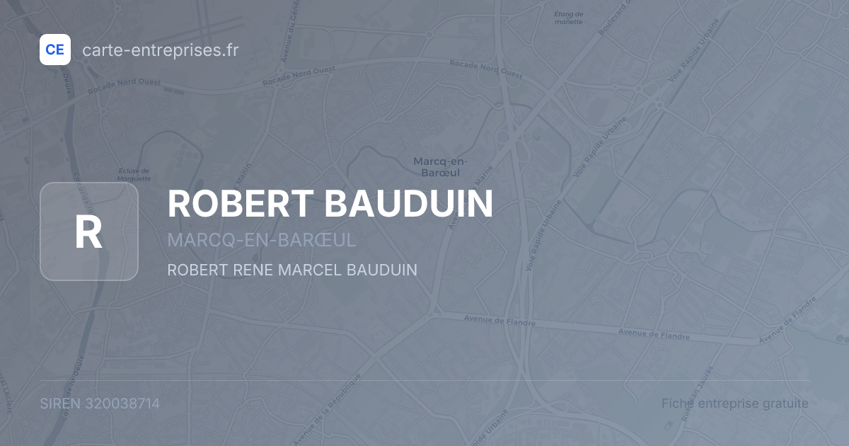 ROBERT BAUDUIN — 320038714 — fiche entreprise