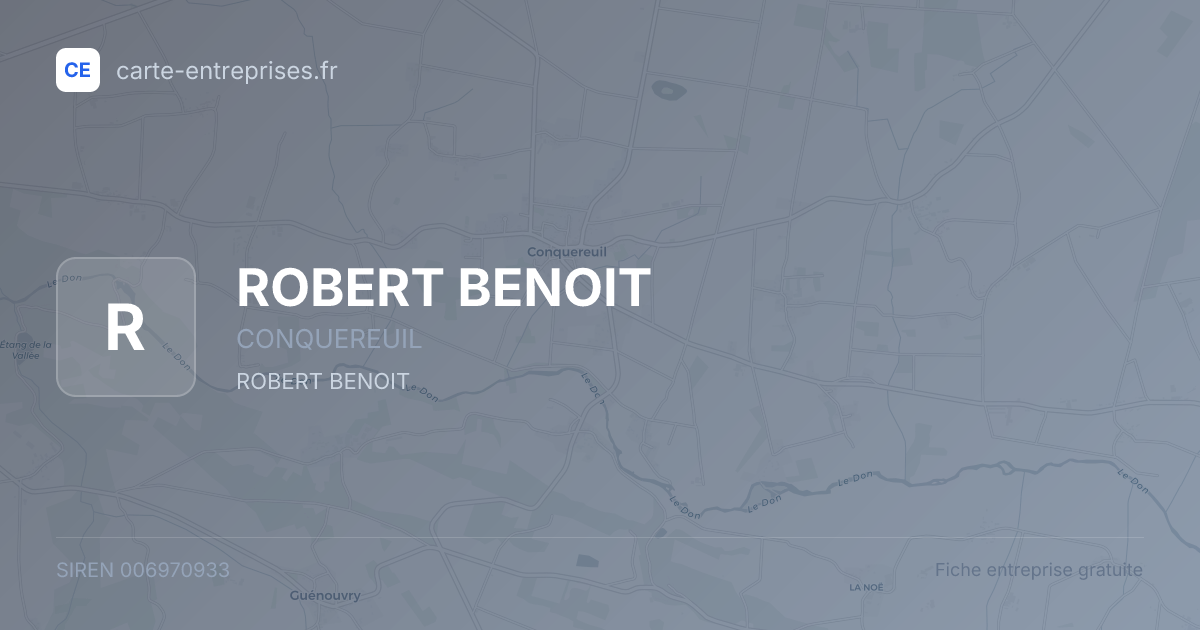 ROBERT BENOIT — 006970933 — fiche entreprise