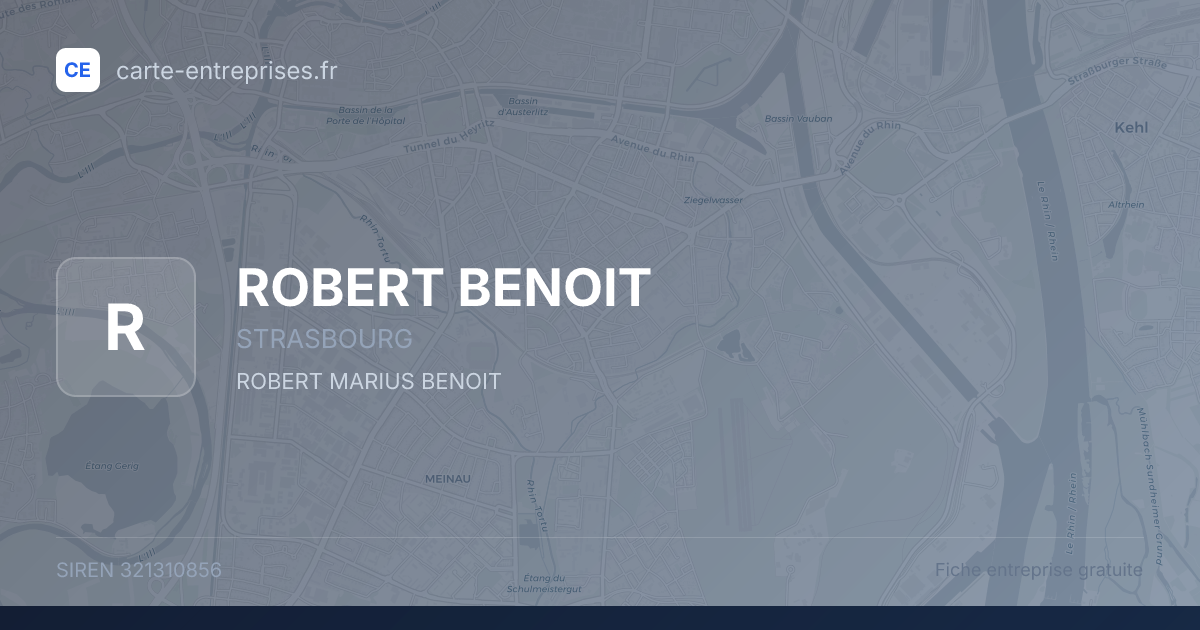 ROBERT BENOIT — 321310856 — fiche entreprise