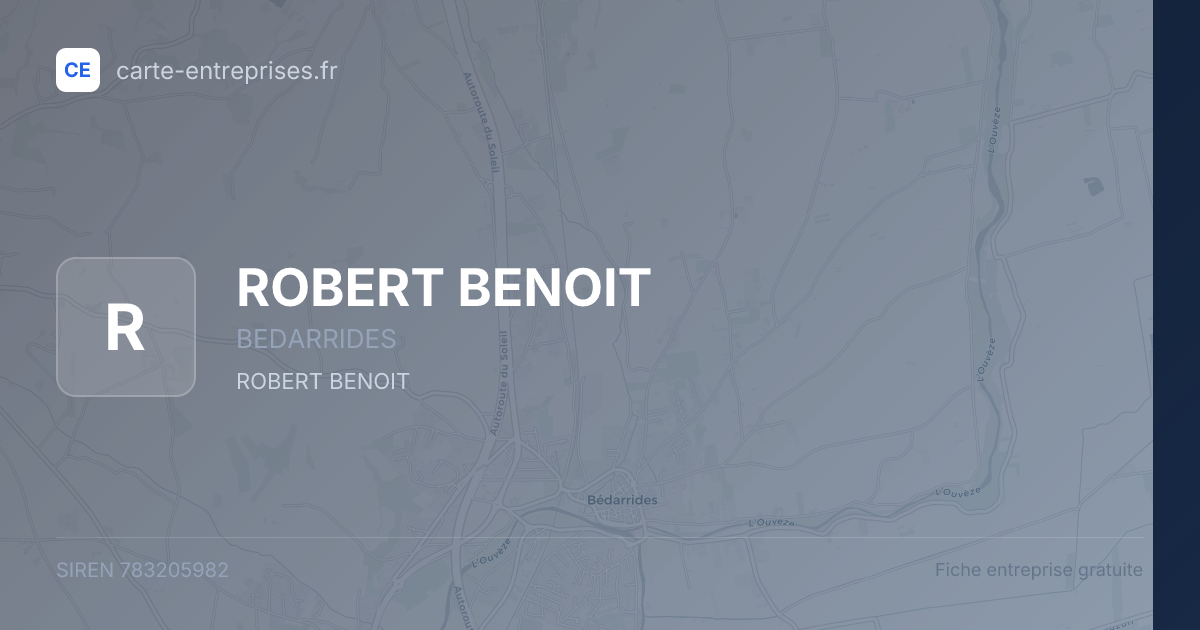 ROBERT BENOIT — 783205982 — fiche entreprise