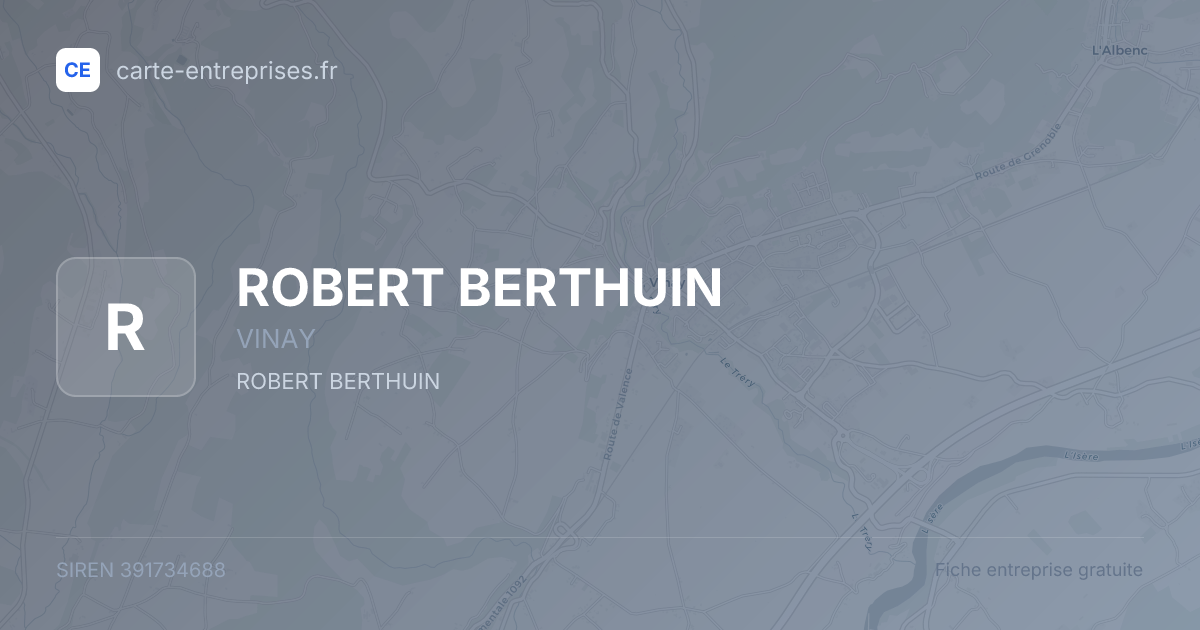 ROBERT BERTHUIN — 391734688 — fiche entreprise