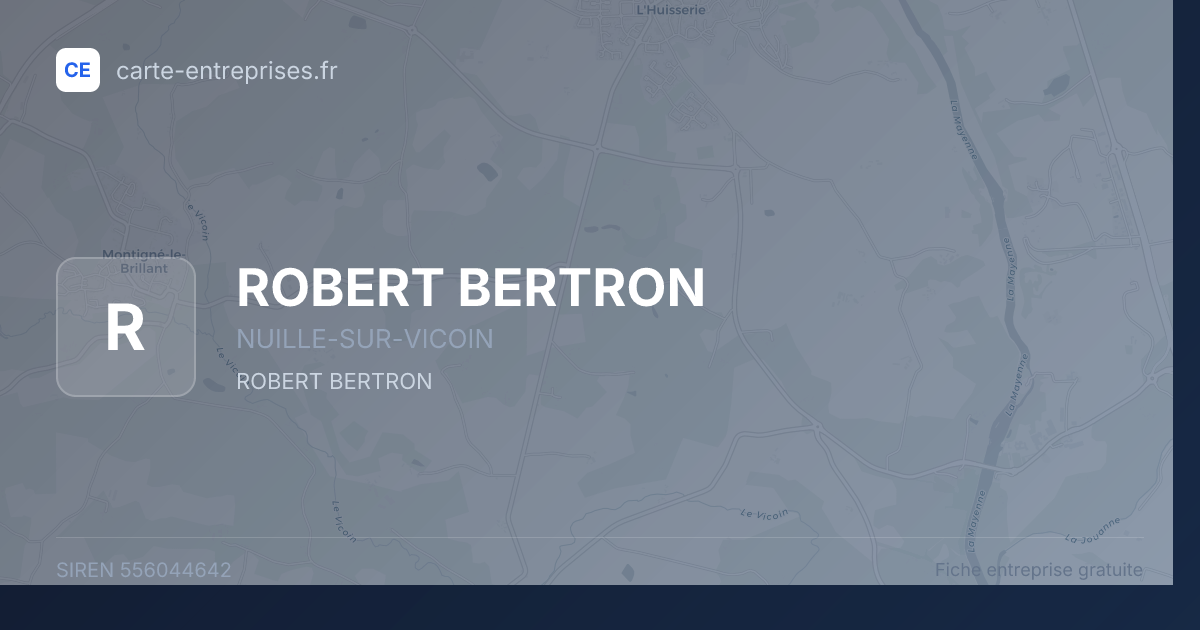 ROBERT BERTRON — 556044642 — fiche entreprise