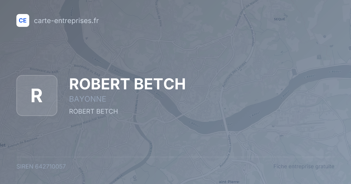 ROBERT BETCH — 642710057 — fiche entreprise