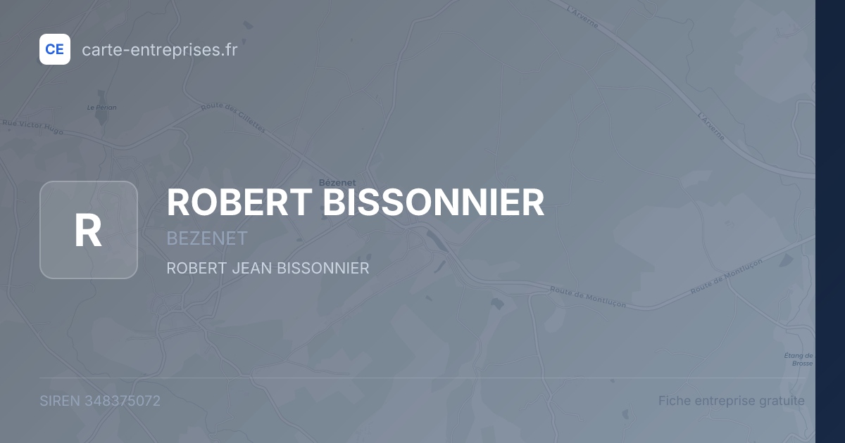 ROBERT BISSONNIER — 348375072 — fiche entreprise