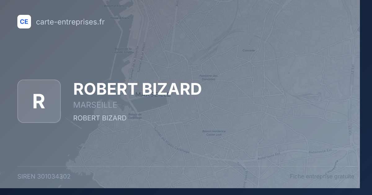 ROBERT BIZARD — 301034302 — fiche entreprise