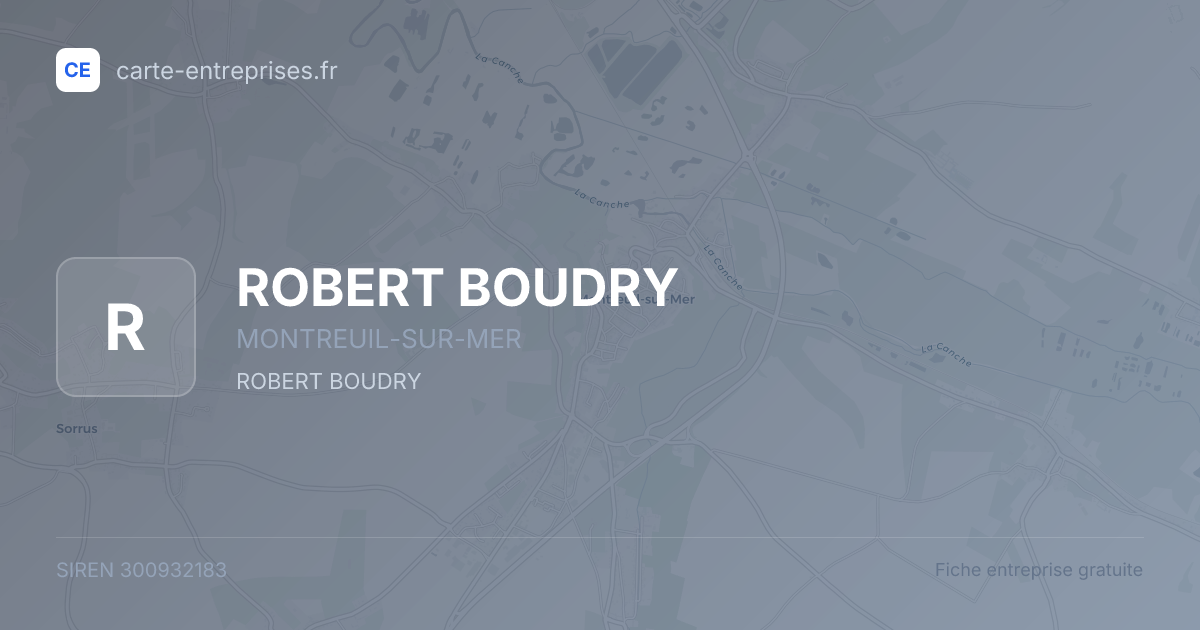 ROBERT BOUDRY — 300932183 — fiche entreprise