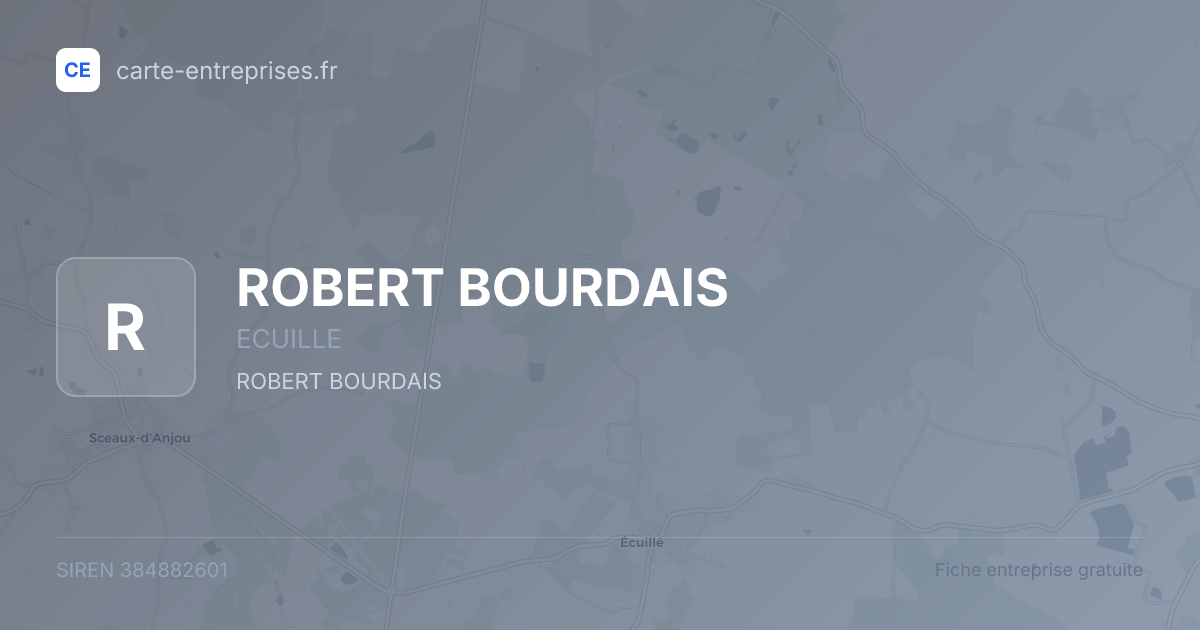 ROBERT BOURDAIS — 384882601 — fiche entreprise