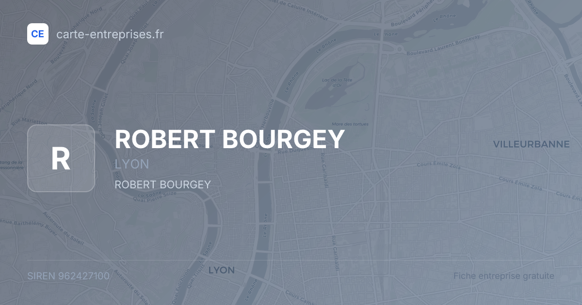 ROBERT BOURGEY — 962427100 — fiche entreprise
