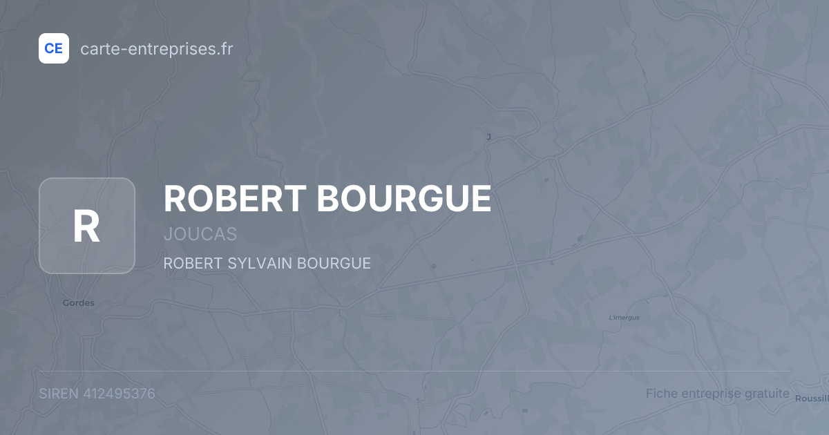 ROBERT BOURGUE — 412495376 — fiche entreprise