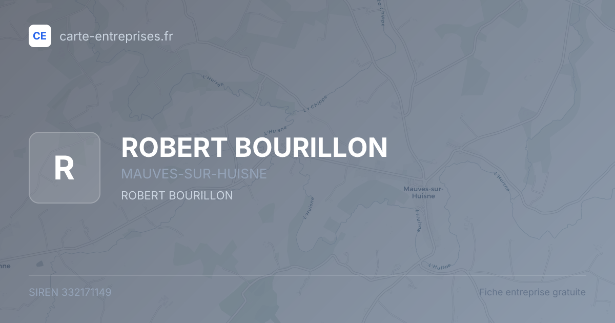 ROBERT BOURILLON — 332171149 — fiche entreprise